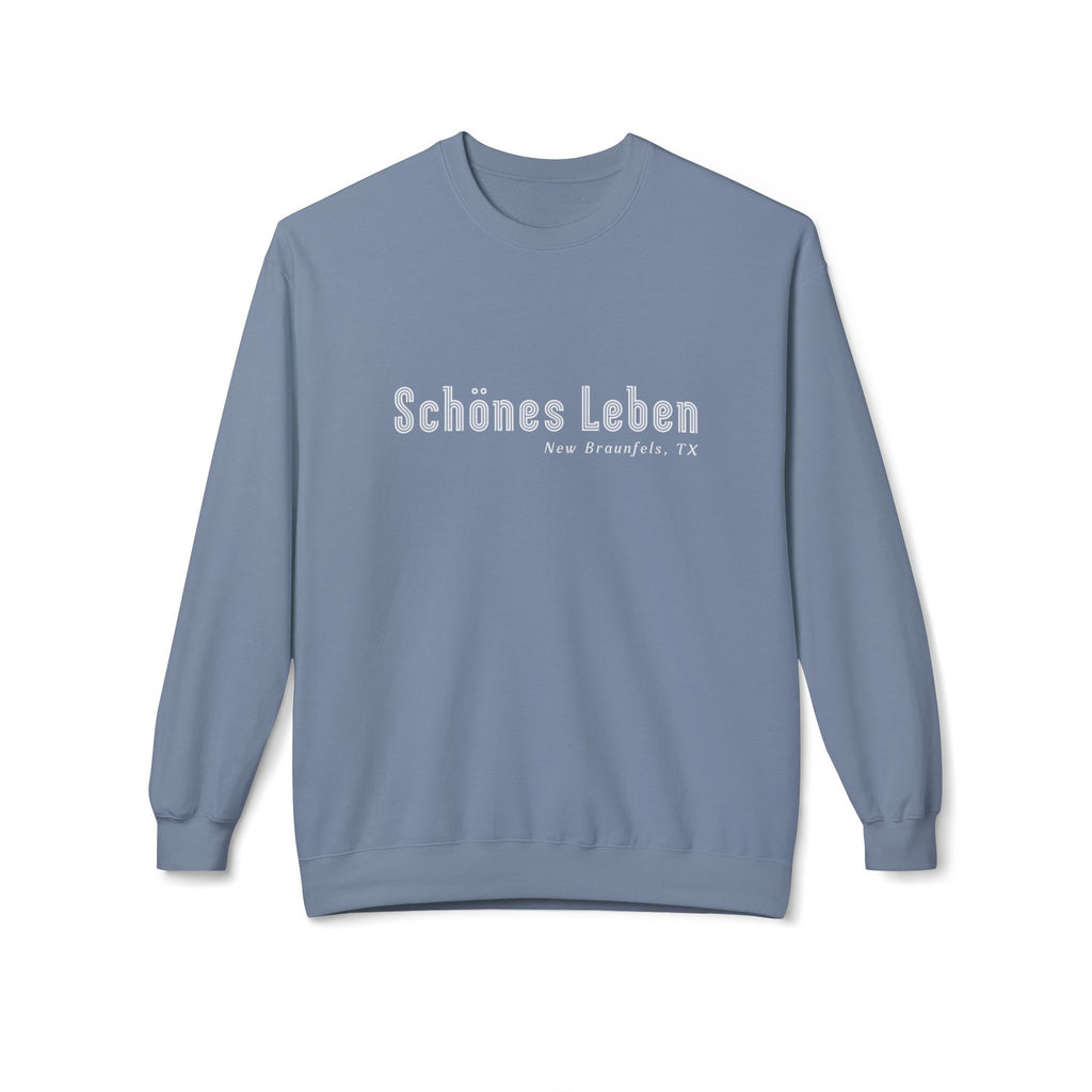 Schönes Leben (Beautiful Life) Sweatshirt (Unisex)