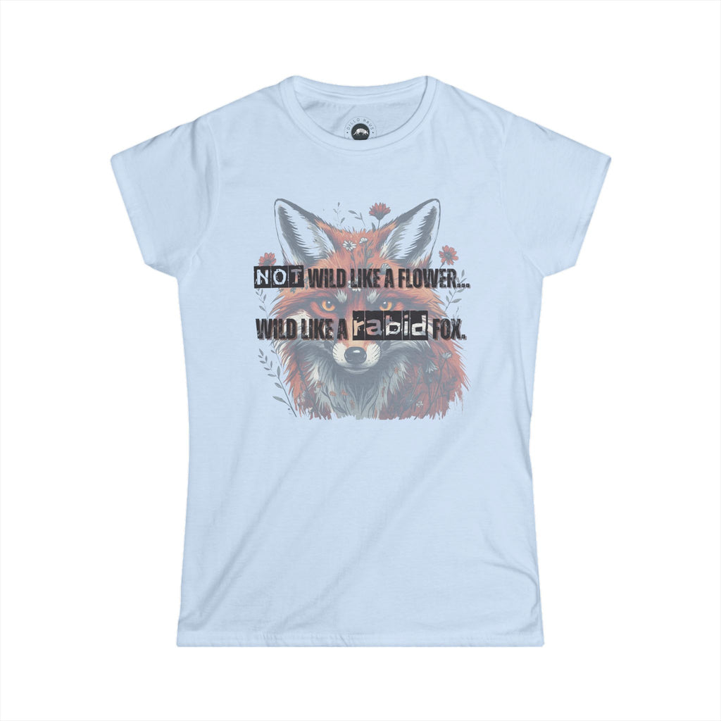 Wild Like a Rabid Fox Women's Tee
